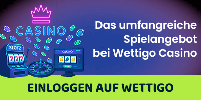 casino angebot bei wettigo mit login button